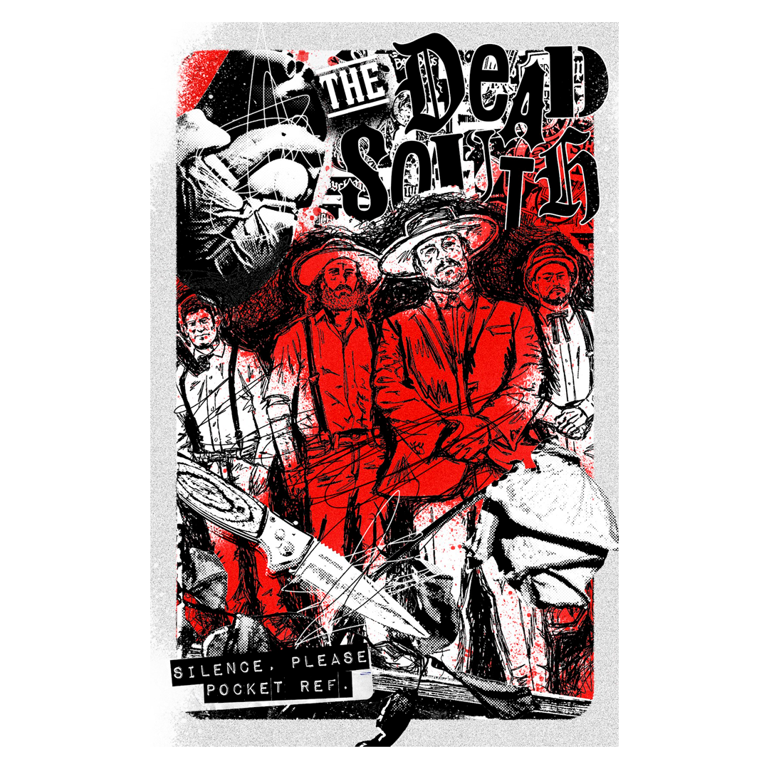 Silence, Please - Pocket Ref. (SIGNED) (Pre-order) – The Dead South ...